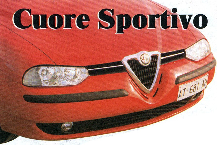 Cuore Sportivo: чем новая Alfa Romeo 156 покорила Подорожанского?